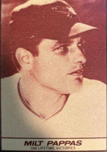 Milt Pappas [Hand Cut]