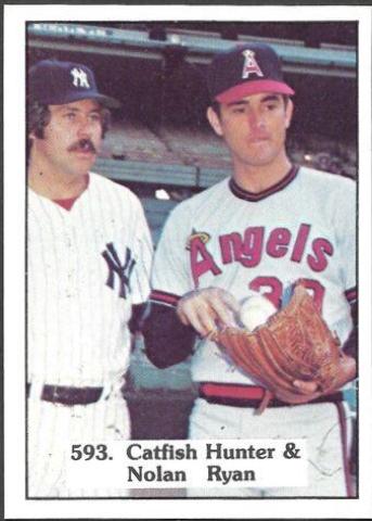 Catfish Hunter & Noland Ryan [Nolan] #593