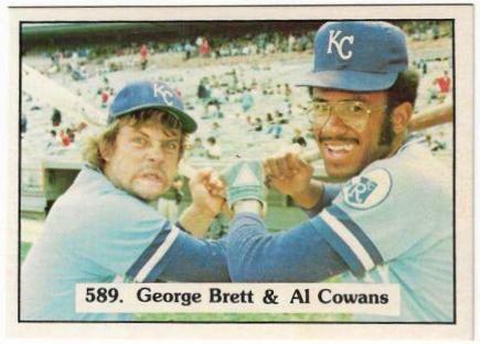 George Brett, Al Cowans #589