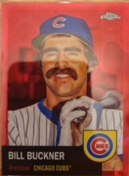 Bill Buckner [Red Refractor] #422