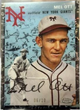 Mel Ott [Black Refractor] #460