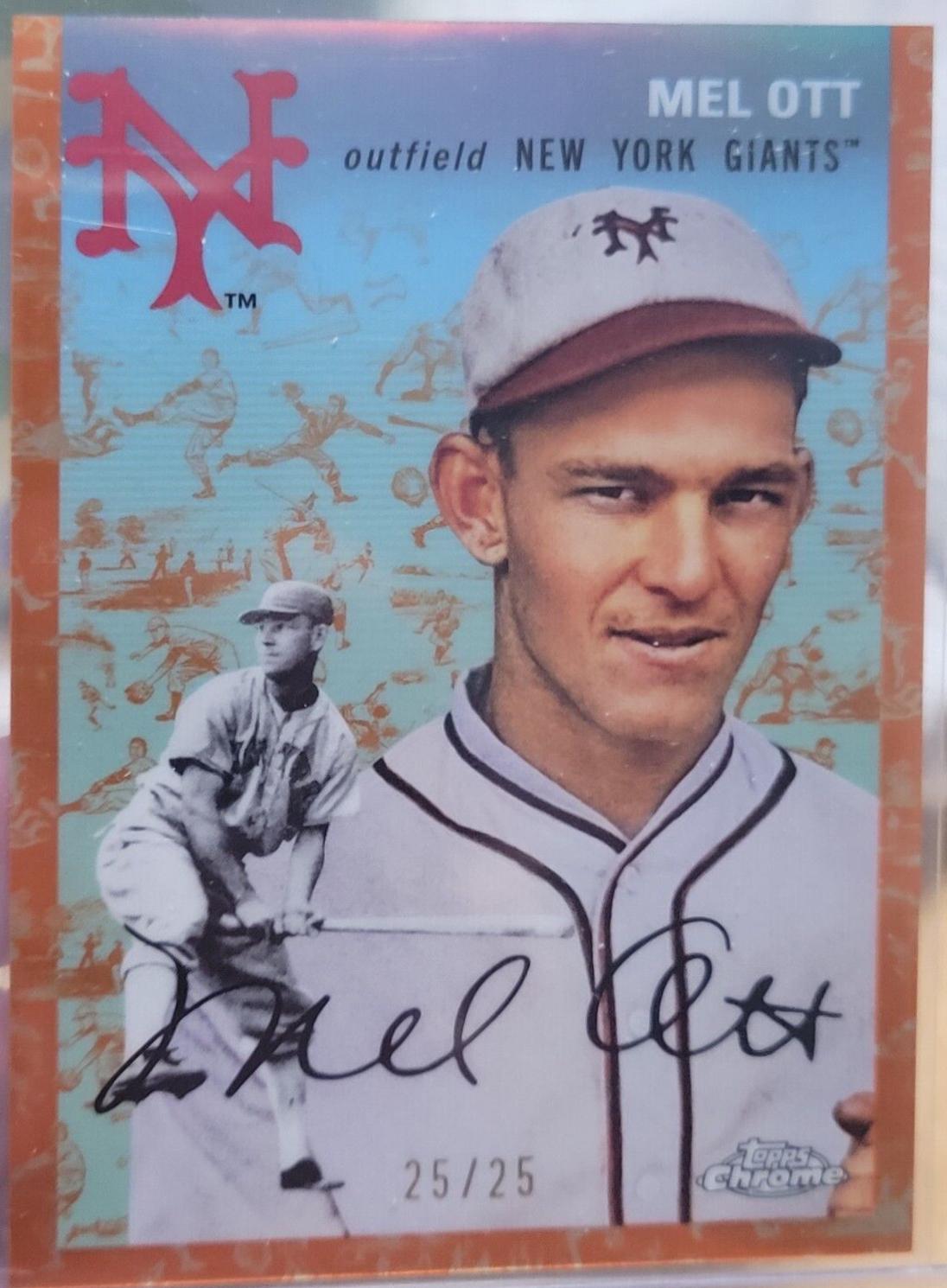 Mel Ott [Orange Refractor] #460