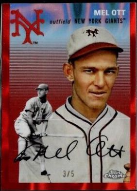 Mel Ott [Red Lava Refractor] #460