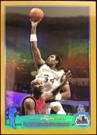 Michael Olowokandi [Gold Refractor] #78