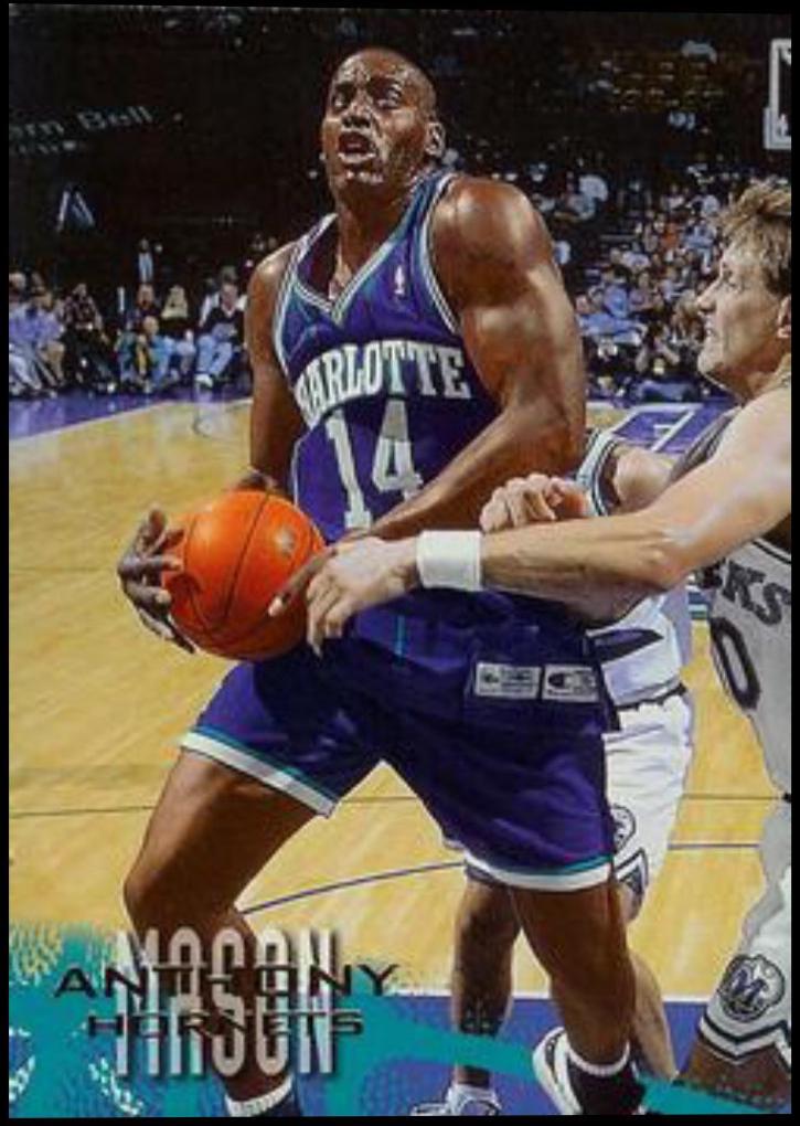 Anthony Mason #162