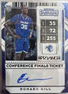 Romaro Gill [Conference Finals Autograph Ticket] #104V