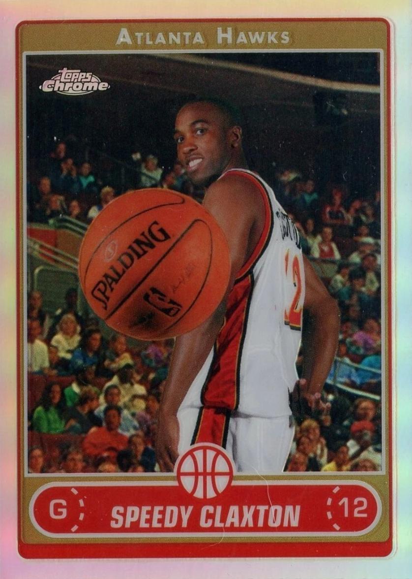 Speedy Claxton [Refractor] #138