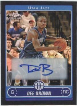 Dee Brown [Refractor] #210