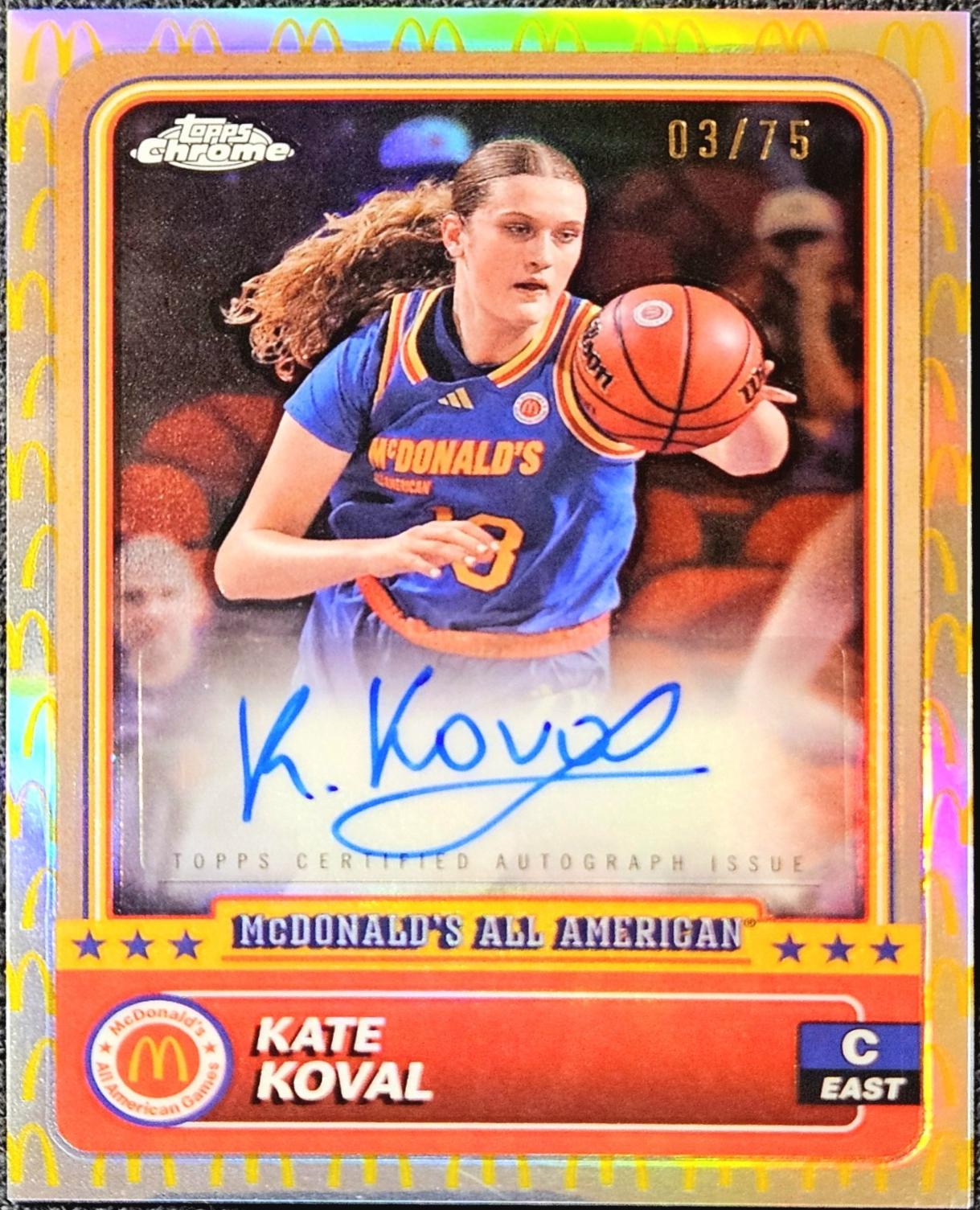 Kate Koval [McDonald's Logo Autograph Refractor] #6