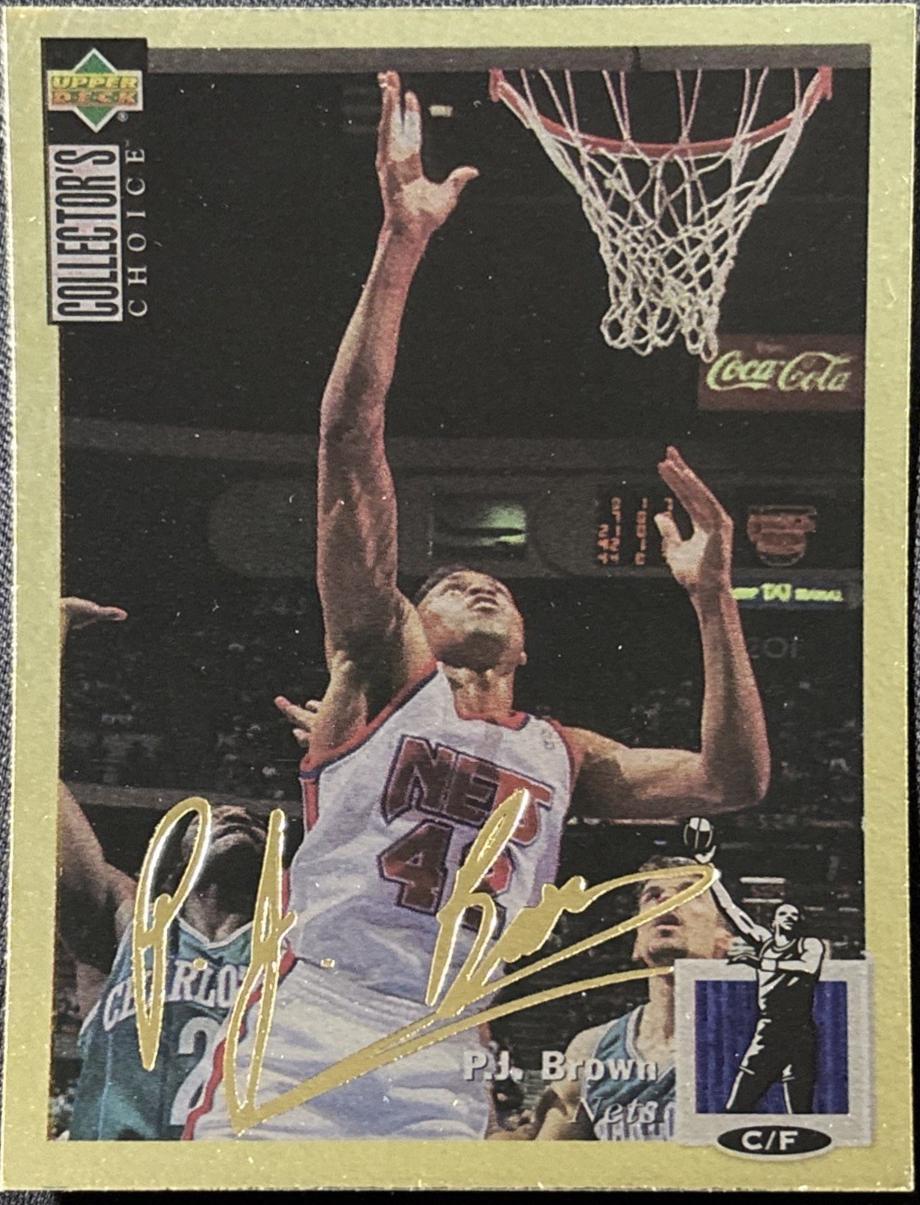 P.J. Brown [Gold Signature] #74