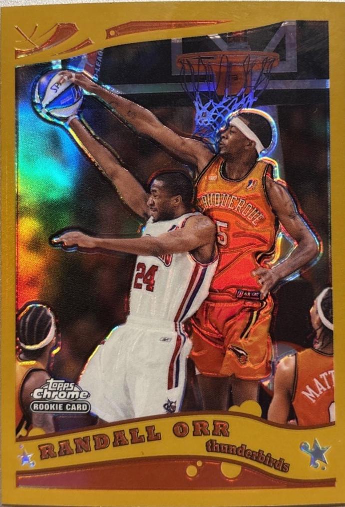 Randall Orr [Gold Refractor] #262