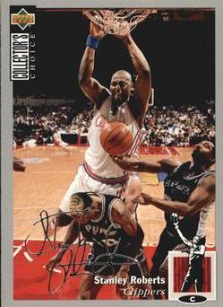 Stanley Roberts [Silver Signature] #253