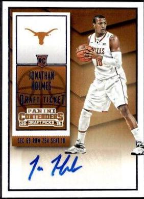 Jonathan Holmes [Autograph Draft Ticket] #149