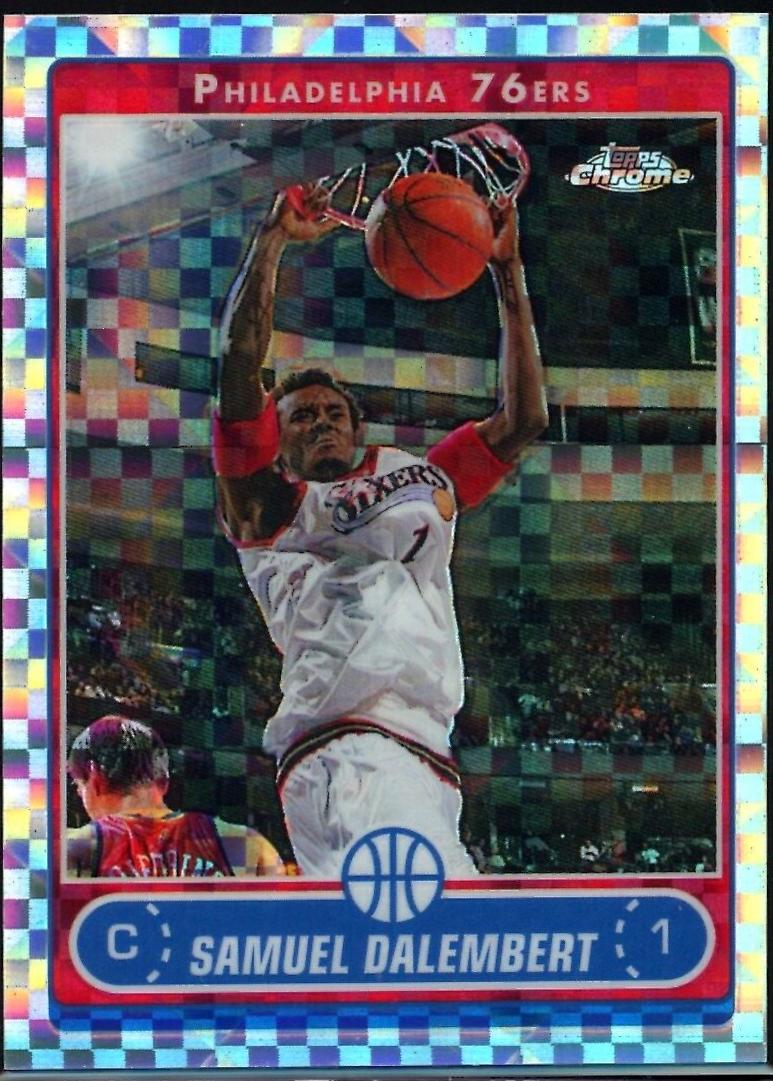 Samuel Dalembert [Xfractor] #99