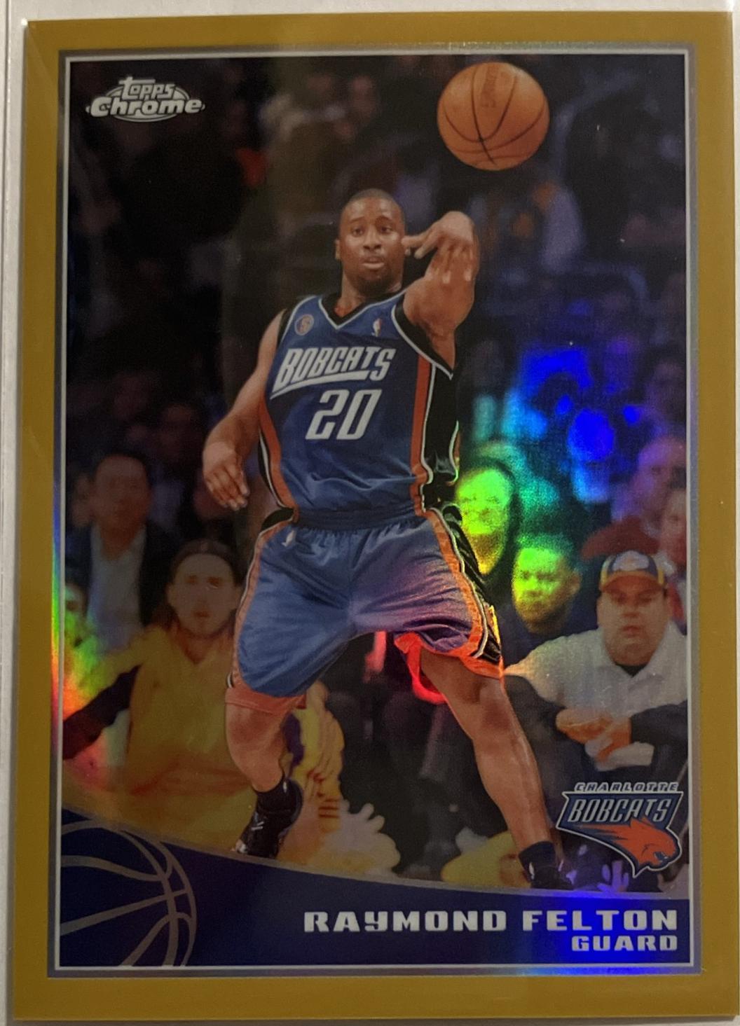 Raymond Felton [Refractor Gold] #12