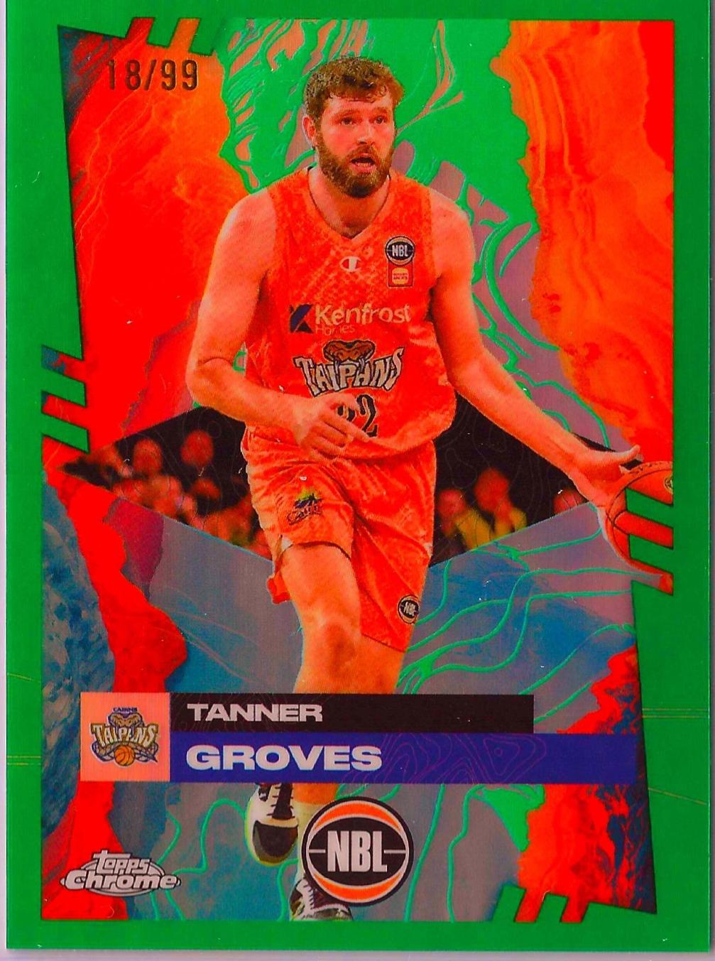 Tanner Groves [Green Refractor] #25