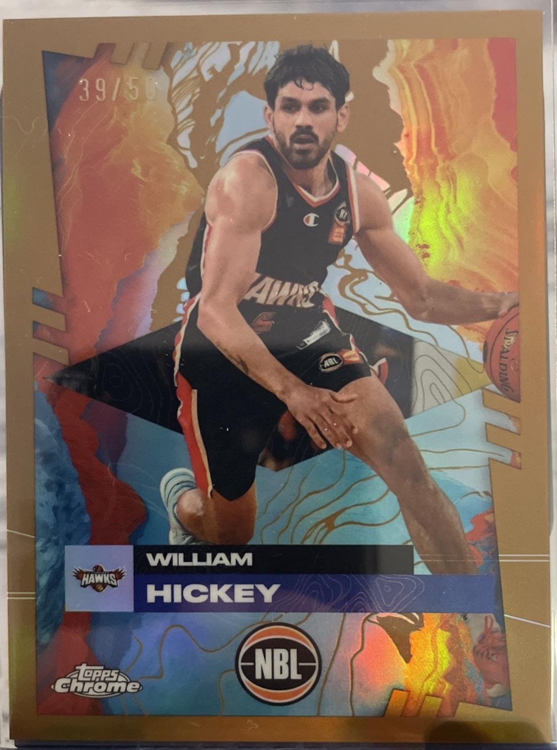 William Hickey [Gold Refractor] #40