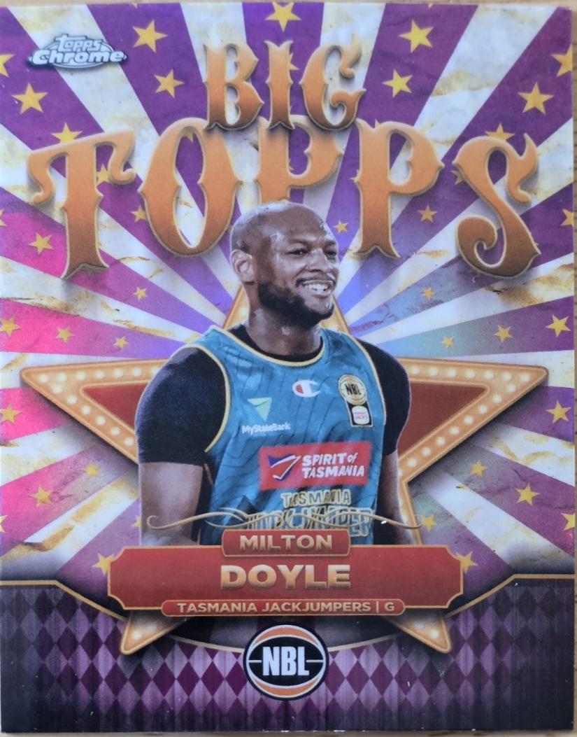 Milton Doyle [Refractor] #BT-10