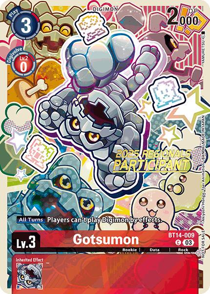 Gotsumon [Regionals Participant Foil] #BT14-009