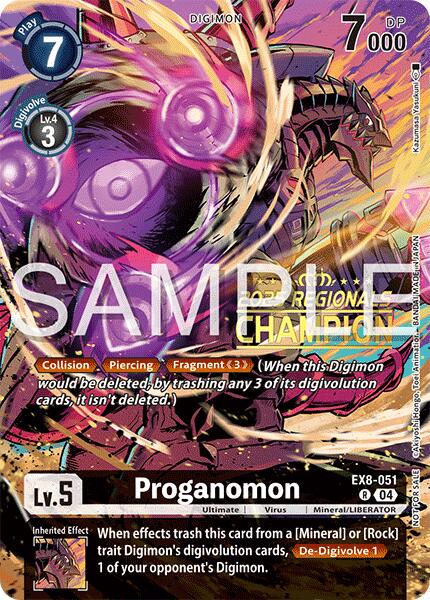 Proganomon [Regionals Champion Foil] #EX8-051