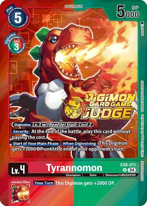 Tyrannomon [Judge Pack Foil] #EX8-011