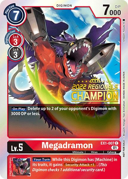 Megadramon [Regional Online Champion Foil] #EX1-007