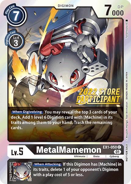 MetalMamemon [Store Participant Foil] #EX1-050
