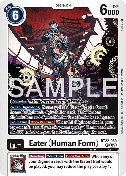 Eater [Human Form] #BT22-080