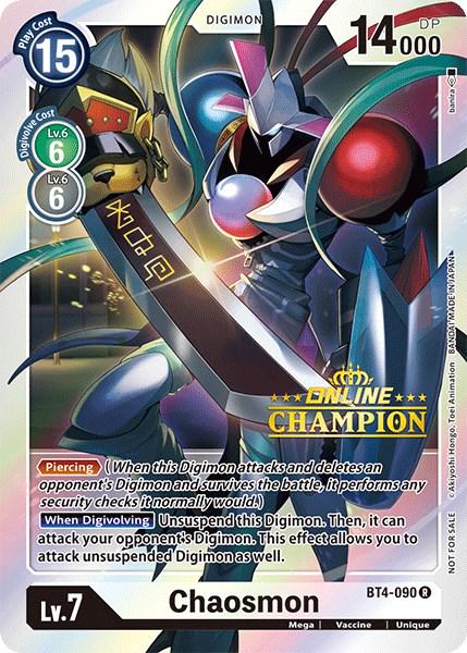 Chaosmon [Regional Online Champion Foil] #BT4-090