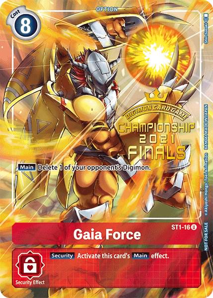Gaia Force [Championship Tamer's Evolution Pack Foil] #ST1-16