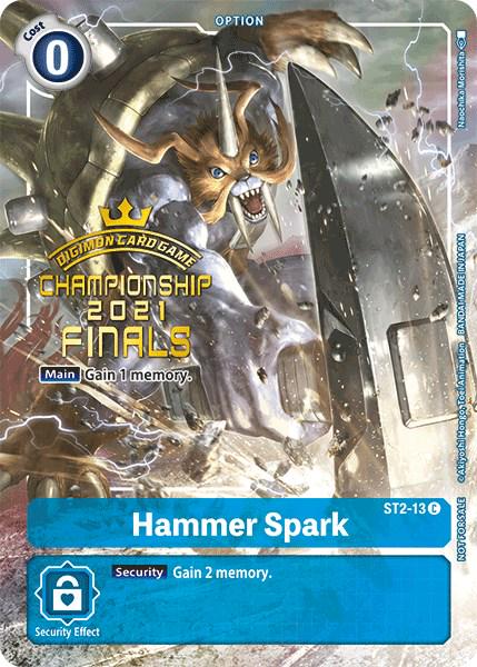 Hammer Spark [Championship Tamer's Evolution Pack Foil] #ST2-13