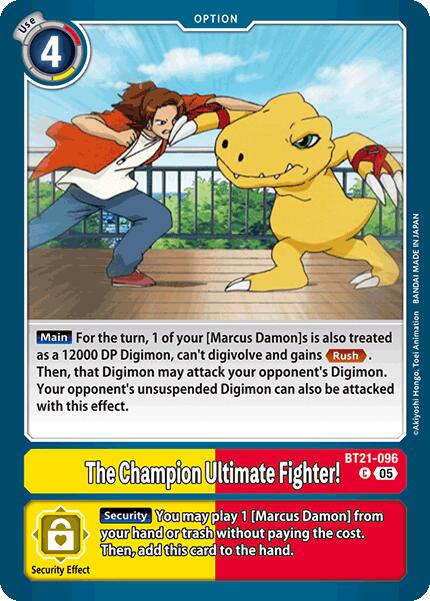 The Champion Ultimate Fighter! #BT21-096