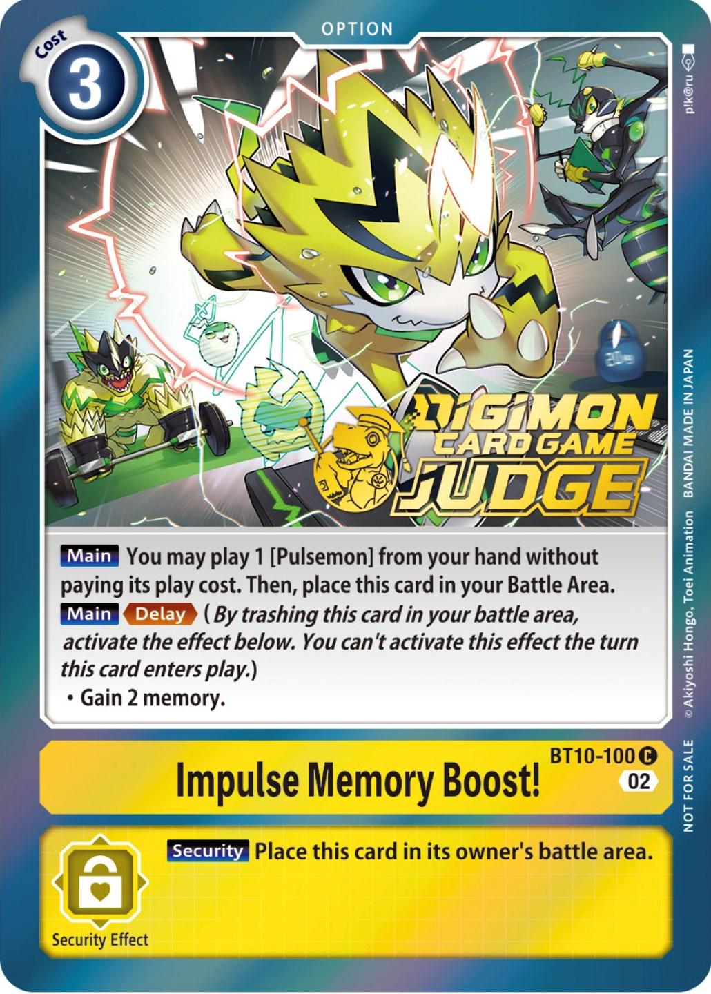 Impulse Memory Boost! [Judge Pack Foil] #BT10-100