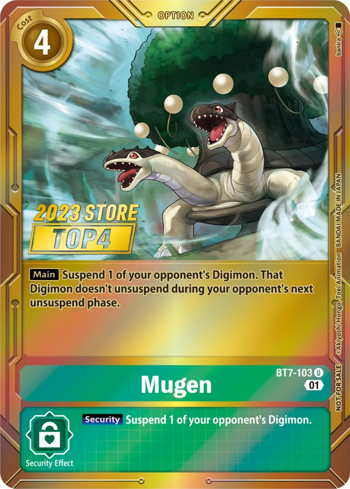 Mugen [Store Top 4 Foil] #BT7-103