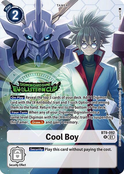 Cool Boy [Evolution CupFoil] #BT9-092