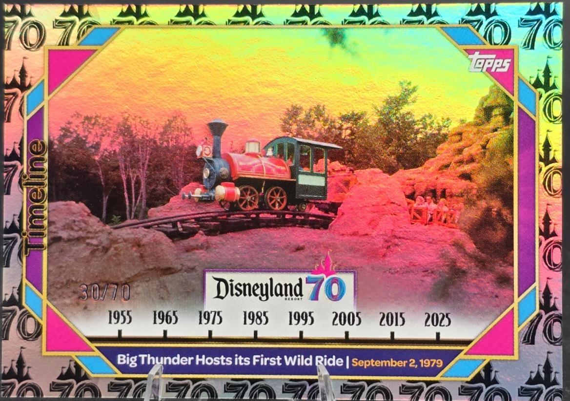 Big Thunder Hosts its First Wild Ride [70 Anniversary Foil]] #95