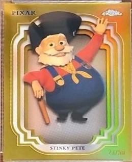 Stinky Pete [Gold Refractor] #71