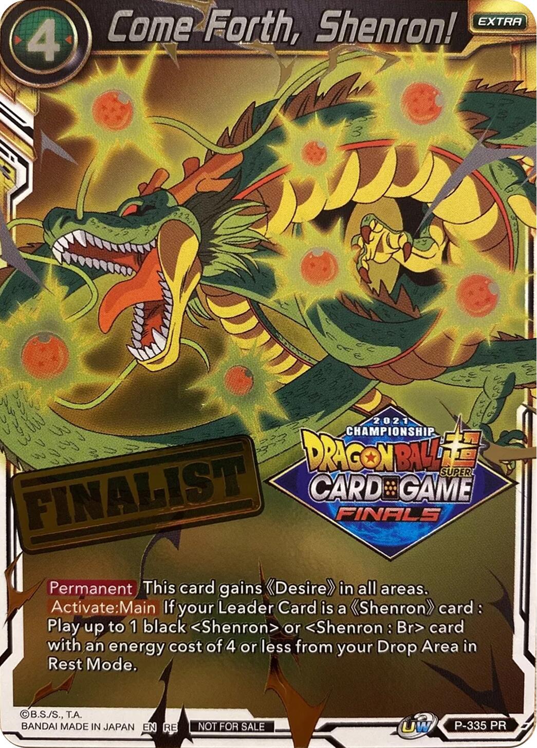 Come Forth, Shenron! [Foil] P-335