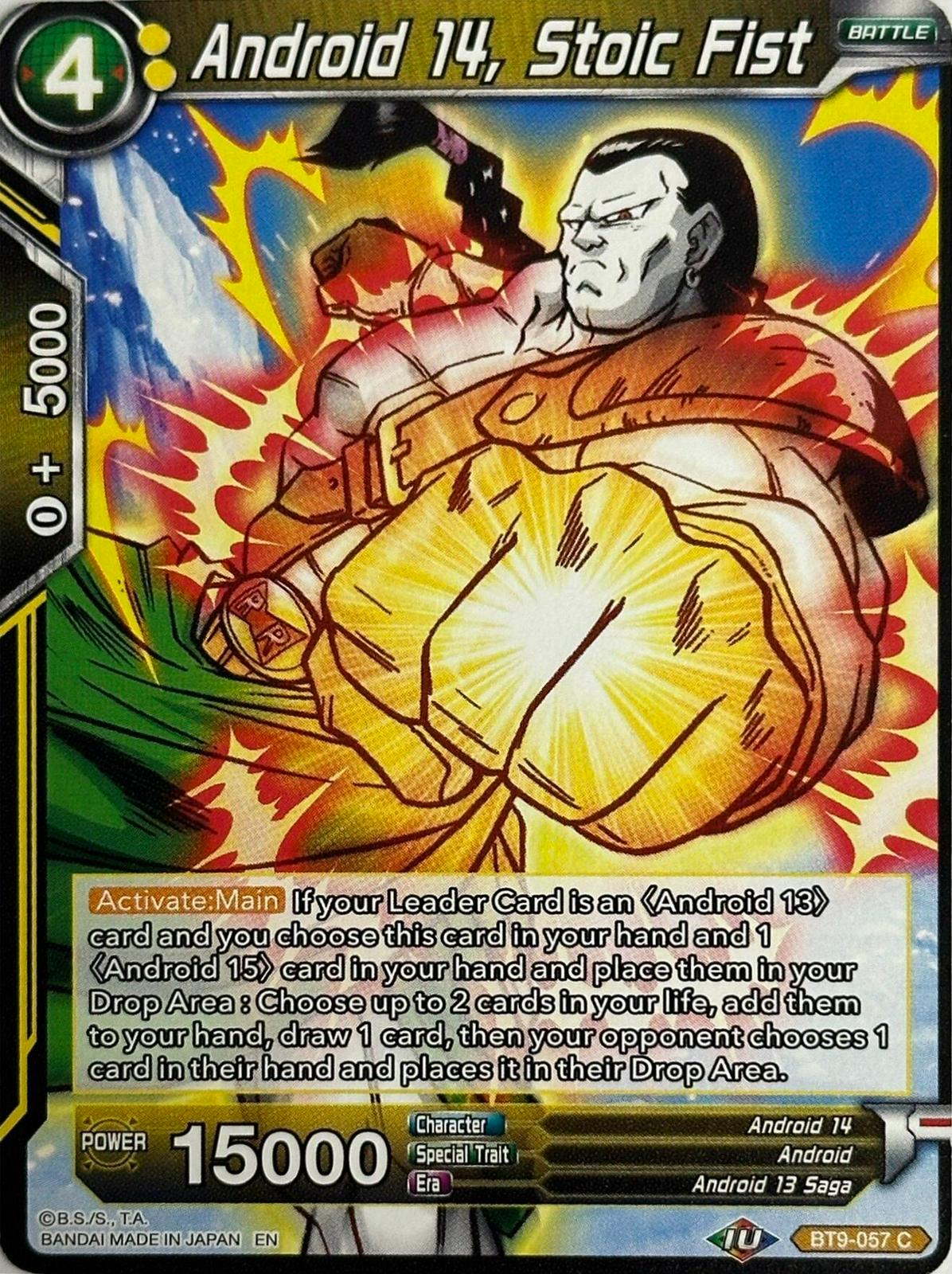 Android 14, Stoic Fist BT9-057