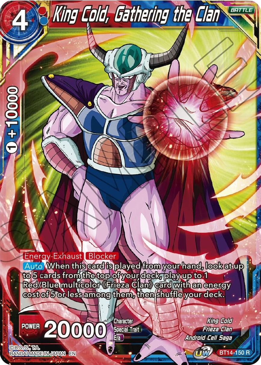 King Cold, Gathering the Clan BT14-150