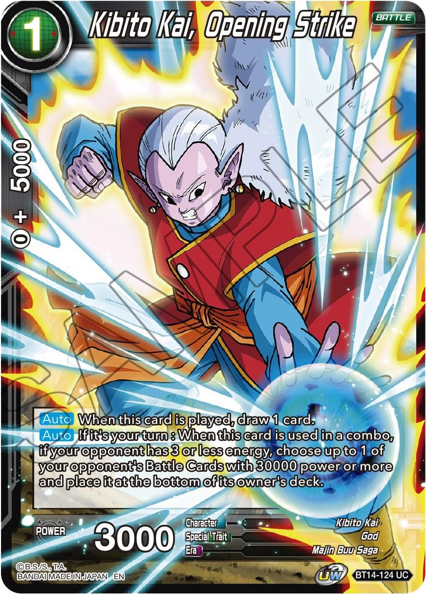 Kibito Kai, Opening Strike BT14-124