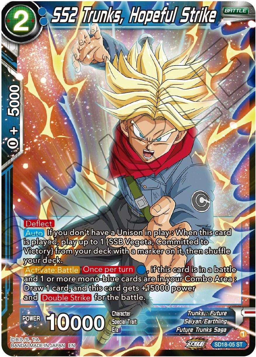 SS2 Trunks, Hopeful Strike SD18-05