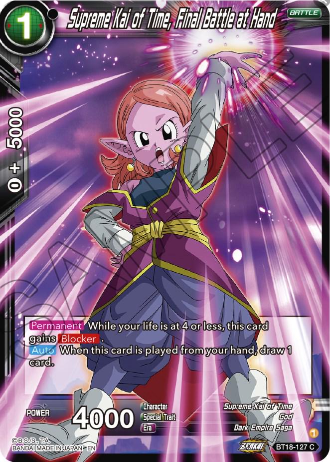Supreme Kai of Time, Final Battle at Hand BT18-127