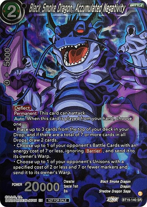 Black Smoke Dragon, Accumulated Negativity BT19-140