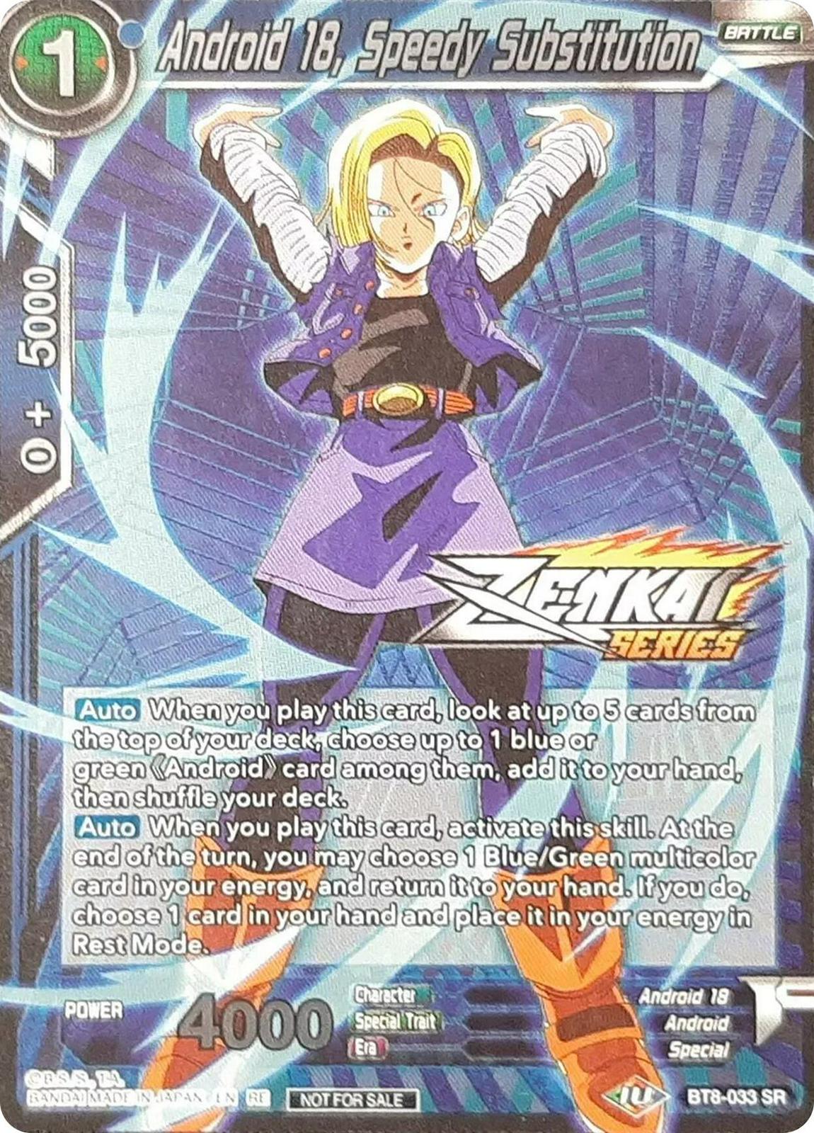 Android 18, Speedy Substitution BT8-033