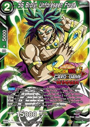SS Broly, Unforeseen Force [Top 16 Winner] P-125