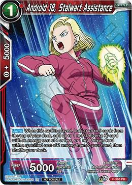 Android 18, Stalwart Assistance P-365