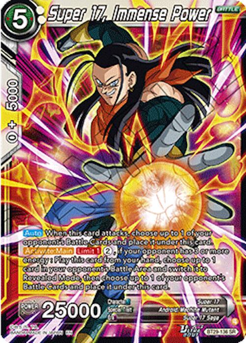 Super 17, Immense Power BT29-136