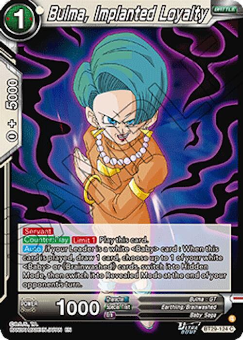 Bulma, Implanted Loyalty BT29-124