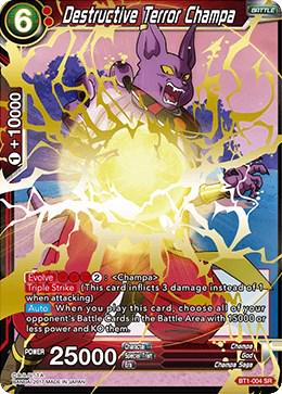 Destructive Terror Champa BT1-004